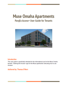 Muse Omaha Apartments - ParqEx Access+ User Guide for Tenants